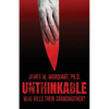 Unthinkable: Who Kills Their Grandmother? - Paperback