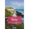 Kent: Local, Characterful Guides to Britain's Special Places - Paperback