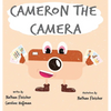 Cameron the Camera - Hardcover