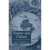 Empire and Culture: The French Experience, 1830-1940 - Paperback
