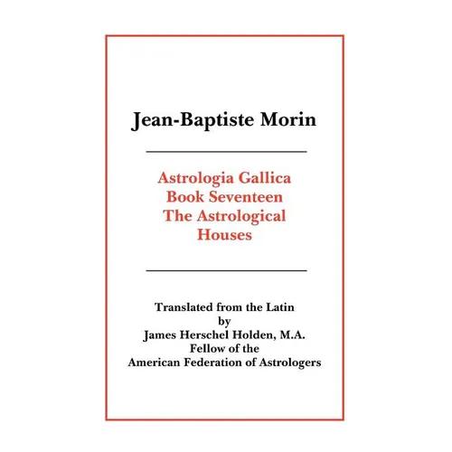 Astrologia Gallica Book 17 - Paperback