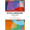 Difficult Conversations: A Feminist Dialogue - Paperback