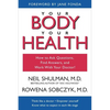 Your Body, Your Health: How to Ask Questions, Find Answers, and Work With Your Doctor - Paperback