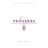 Nbbc, Proverbs: A Commentary in the Wesleyan Tradition - Paperback