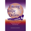 Entering the Temple of Dreams: Jewish Prayers, Movements, and Meditations for Embracing the End of the Day - Paperback