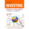 Financial Intelligence for Parents and Children: Investing - Paperback