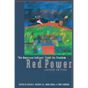 Red Power: The American Indians' Fight for Freedom - Paperback