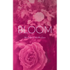 Bloom - Paperback