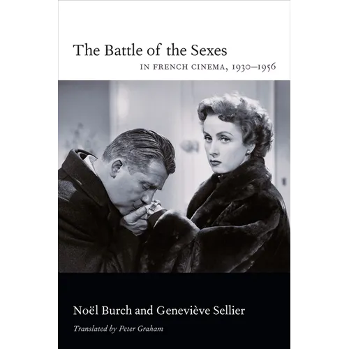 The Battle of the Sexes in French Cinema, 1930-1956 - Paperback