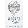 Wicked Saint Discreet - Paperback
