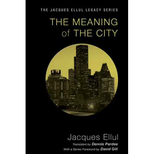 The Meaning of the City - Paperback