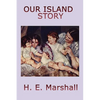 Our Island Story - Paperback