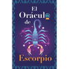 El Oráculo de Escorpio: Pregunta al Oráculo y te responderá. Libro para el signo de Escorpio. Tu guía para tomar las decisiones correctas - Paperback