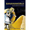 Bananaworld: Quantum Mechanics for Primates - Hardcover