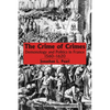 The Crime of Crimes: Demonology and Politics in France, 1560-1620 - Paperback