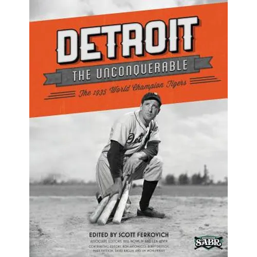 Detroit the Unconquerable: The 1935 World Champion Tigers - Paperback