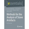 Methods for the Analysis of Stone Artefacts: An Overview - Paperback