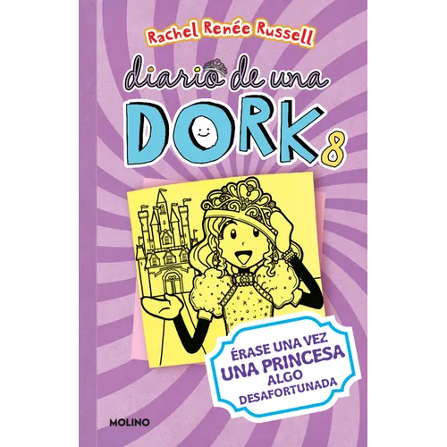 Érase Una Vez Una Princesa Algo Desafortunada / Dork Diaries: Tales from a Not-So-Happily Ever After - Paperback