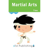 Martial Arts Time - Paperback
