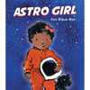 Astro Girl - Hardcover