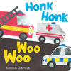 Honk Honk Woo Woo - Board Book