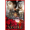 Boo'd Up Wit' a Thug, a Valentine's Saga - Paperback