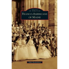 Franco-Americans of Maine - Hardcover