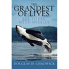 The Grandest of Lives: Eye to Eye with Whales - Paperback