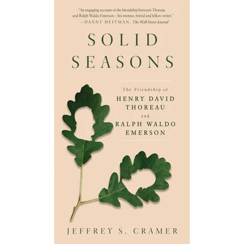 Solid Seasons: The Friendship of Henry David Thoreau and Ralph Waldo Emerson - Paperback