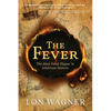 The Fever: The Most Fatal Plague in American History - Paperback