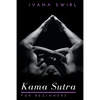 Kama Sutra for Beginners: Discover New Sex Positions for Couples with Secret Tips for Unimaginable Pleasure, Love and Seduction - Paperback