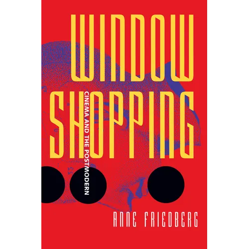Window Shopping: Cinema and the Postmodern - Paperback