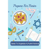 Prepare For Purim: Ideas To Organize A Purim Festival: Rosh Hashanah - Paperback