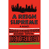 A Reign Supreme - Paperback