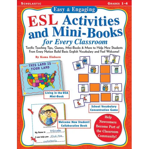 Easy & Engaging ESL Activities and Mini-Books for Every Classroom: Teaching Tips, Games, and Mini-Books for Building Basic English Vocabulary! - Paperback