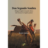 Don Segundo Sombra: Bilingual English & Spanish edition with Glossary for English speakers - Paperback