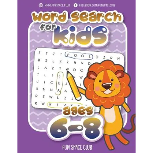 Word Search for Kids Ages 6-8: Word search puzzles for Kids Activity books Ages 6-8 Grade Level 1 - 3 - Paperback