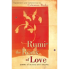 Rumi: The Book of Love: Poems of Ecstasy and Longing - Hardcover