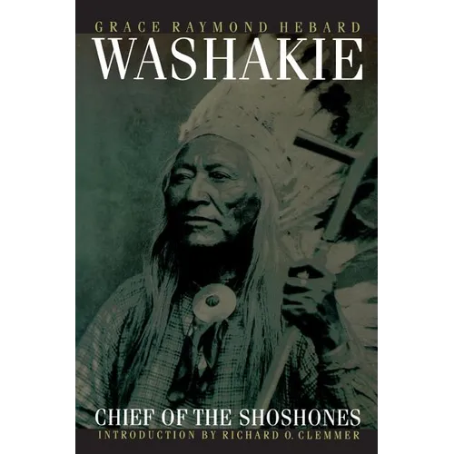 Washakie, Chief of the Shoshones - Paperback