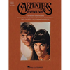 Carpenters Anthology - Piano, Vocal and Guitar Chords 43 Classic Songs Hal Leonard Artist Songbook Sheet Music for Singers, Pianists, and Guitarists - Paperback