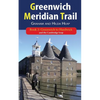 Greenwich Meridian Trail Book 2: Greenwich to Hardwick - Paperback