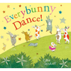 Everybunny Dance! - Hardcover