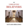 Unbelieving Believers - Paperback