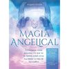 Magia Angelical (Arcángeles Colección 7 en 1): Cómo sanar vidas pasadas y lo que no te dijeron sobre cómo manifestar la vida de tus sueños (Ángeles y - Hardcover