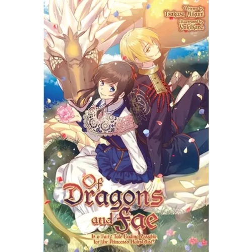 Of Dragons and Fae: Is a Fairy Tale Ending Possible for the Princess's Hairstylist? - Paperback