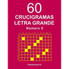 60 Crucigramas Letra Grande Número 6 - Paperback