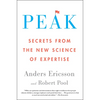 Peak: Secrets from the New Science of Expertise - Paperback