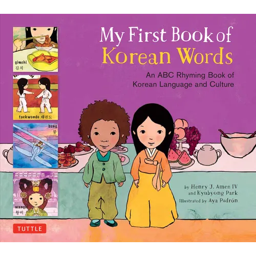 My First Book of Korean Words: An ABC Rhyming Book of Korean Language and Culture - Hardcover