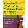 Mozart, W.A. Concerto No. 5 in A Major, K. 219 Violin and Piano - by Joseph Joachim - International - Paperback