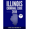 Illinois Criminal Code, Volume 1 - Paperback